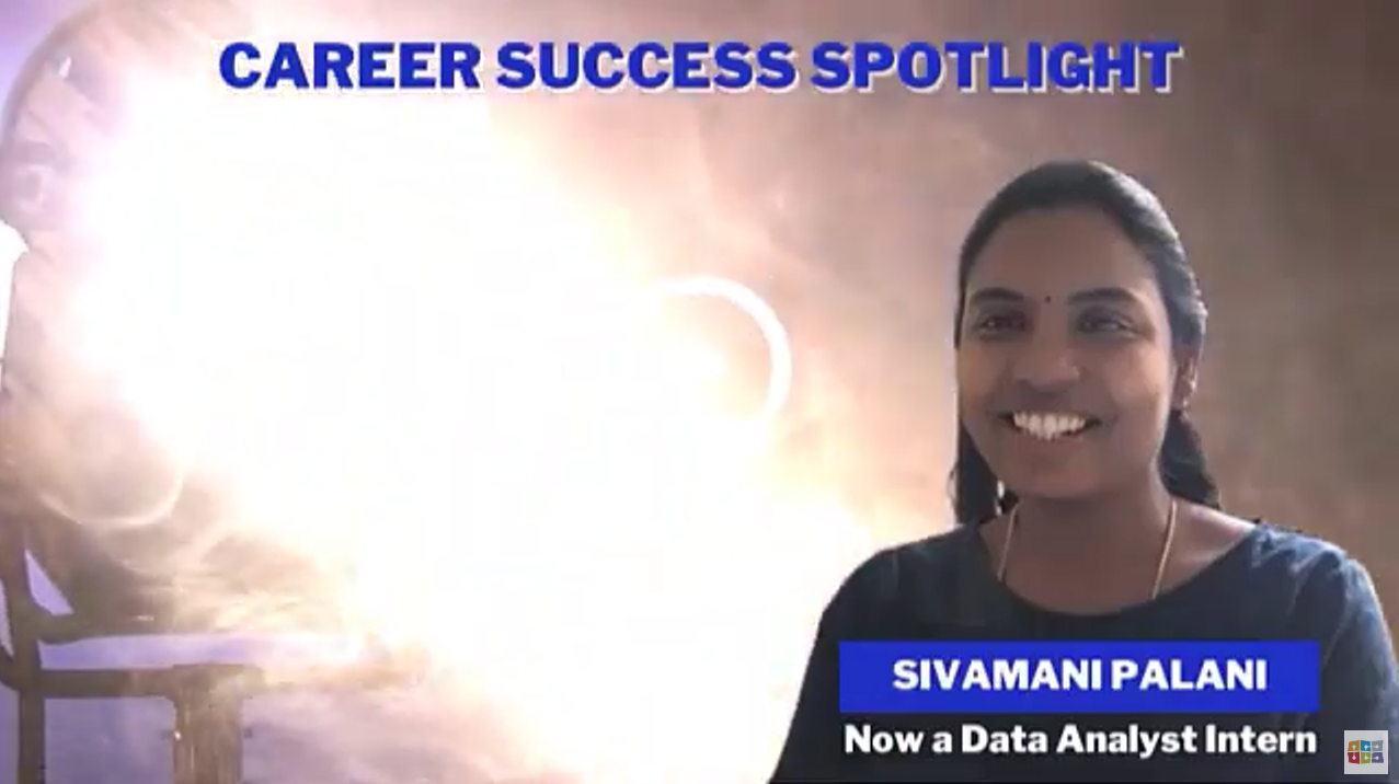 Sivamani changed career to IT and secured a Junior Data Analyst job!