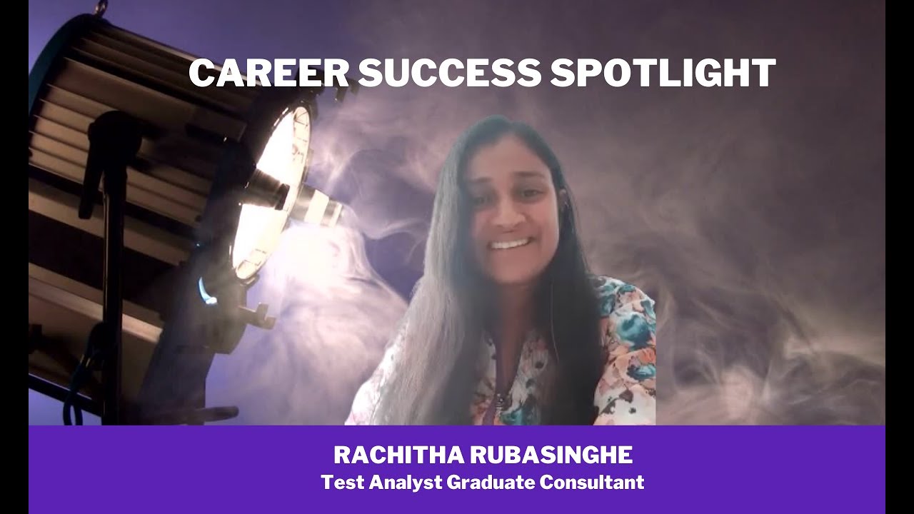 Rachitha secured a Test Analyst Consultant role in only 6 months!
